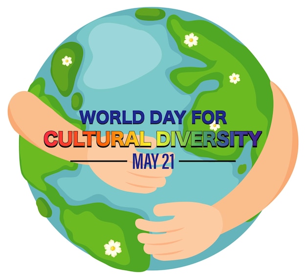 Poster design for world day cultural diversity