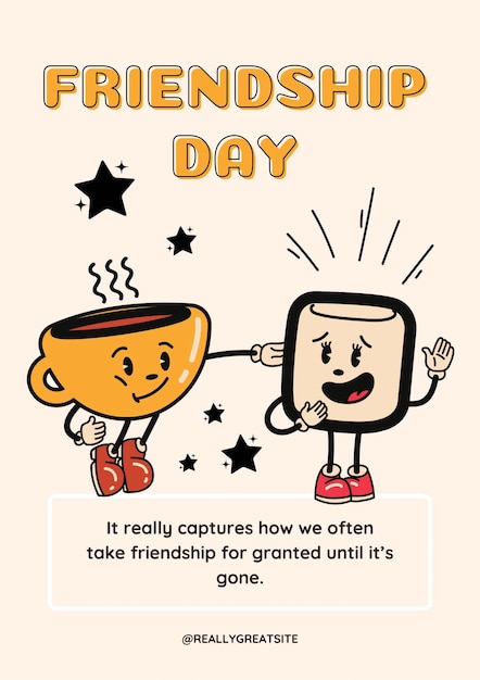 Vector a poster for a friendship day with a cartoon character holding a cup