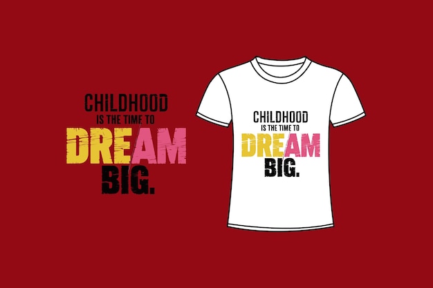 a poster of a kid in a t - shirt that says  little dreams big big big big big big