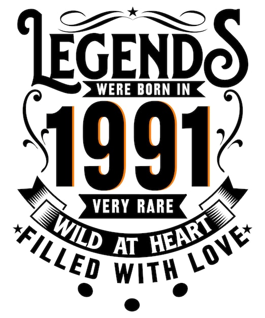 A poster for legends that says'wild at heart filled with love '