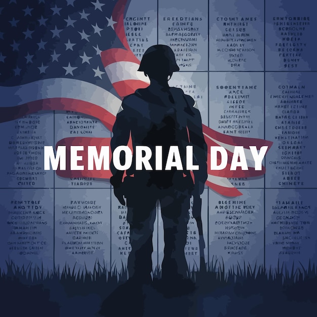 a poster for memorial day with a soldier standing in front of a wall of pictures of us memorial day