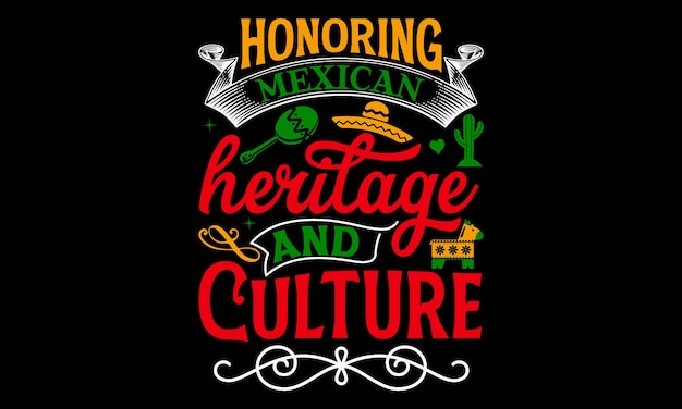 A poster for a mexican heritage and culture T shirt Design posters cards eps 10