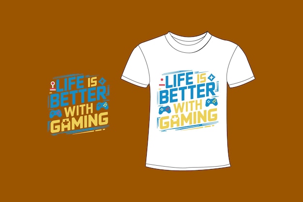 a poster of a shirt with life is better with a video game