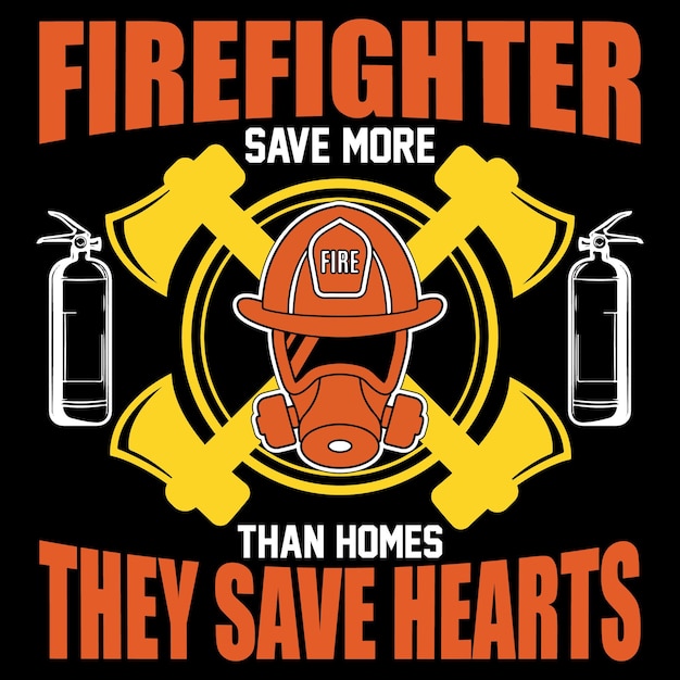 A poster that says " firefighter save more than homes " on it.