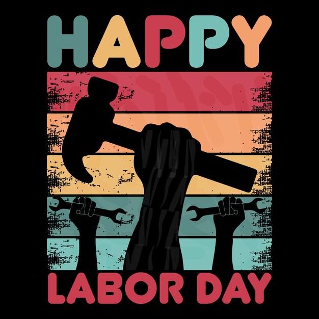 Vector a poster that says happy labor day on it