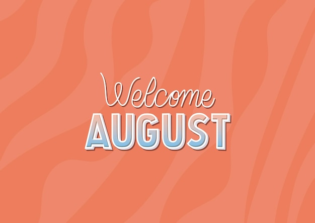 Poster of welcome august