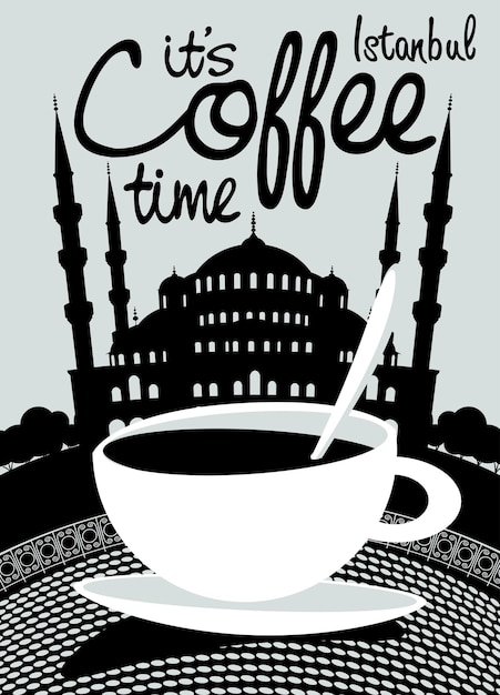 poster with coffee time in istanbul