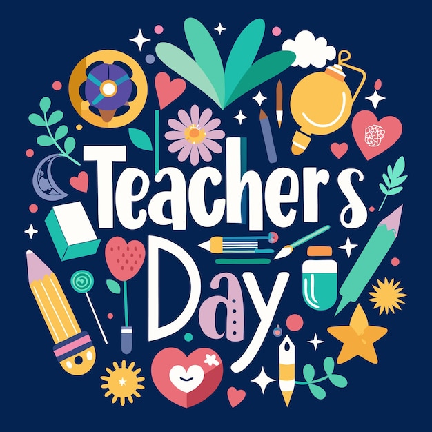 Vector a poster with a picture of a teacher day day day