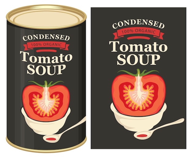 poster with tomato soup labeld tin can