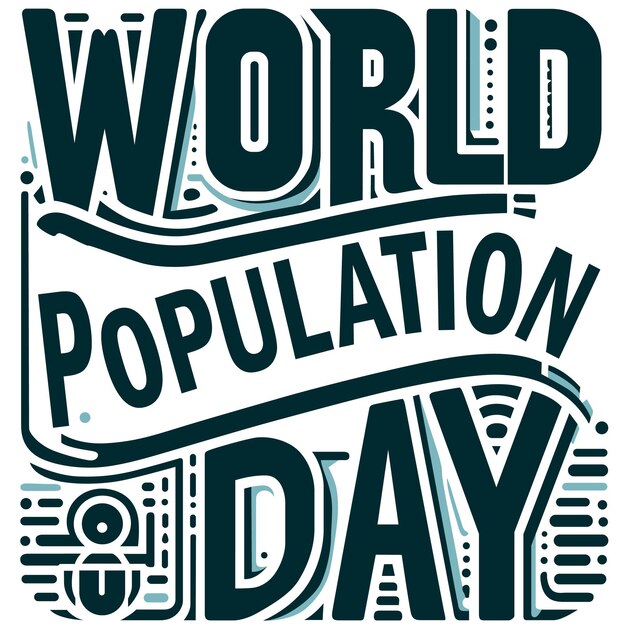 a poster for world day day in black and white