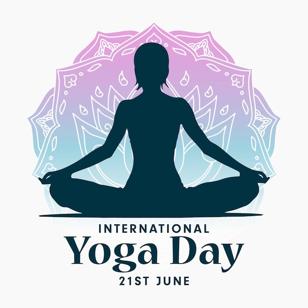 A poster for a yoga day with a woman in a yoga pose