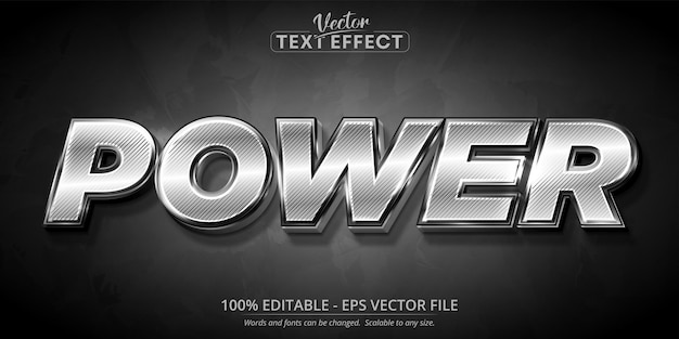 Power text, shiny silver color style editable text effect