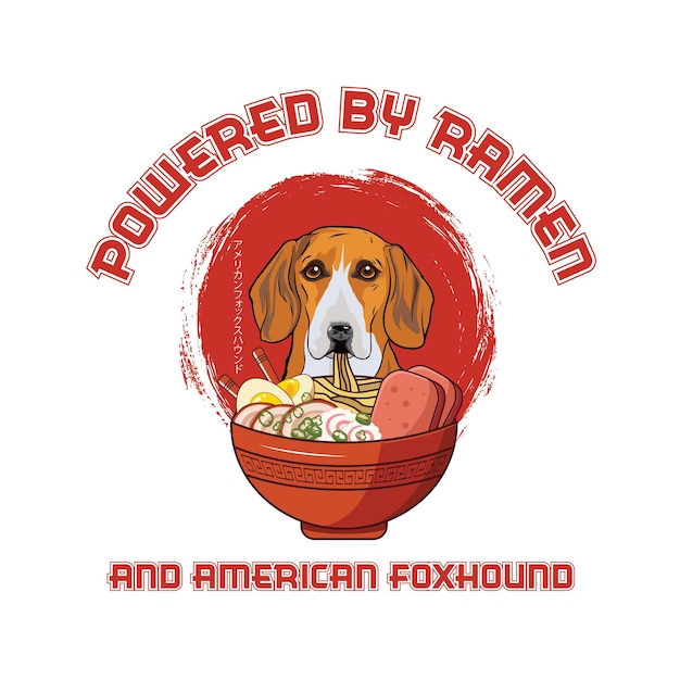 Powered by Ramen and American Foxhound dog T Shirt design vector