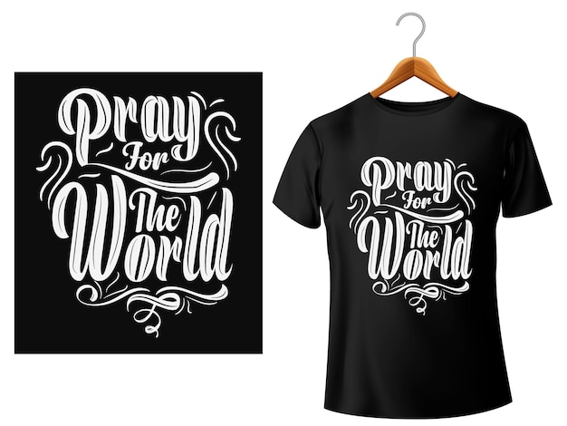 Pray for the world t shirt design illustration