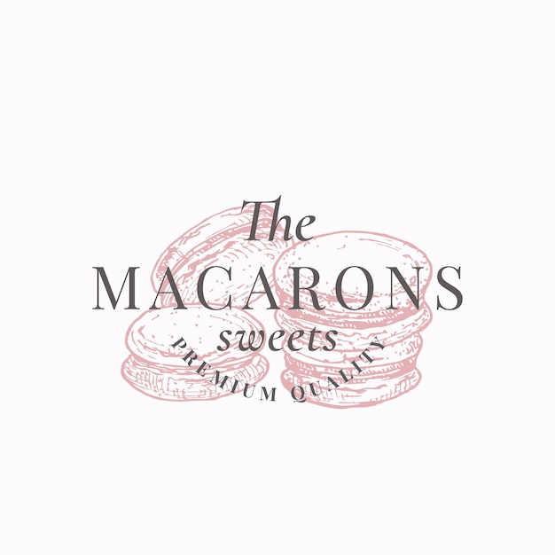 Premium Macarons Sweets Confectionary Abstract Sign Symbol or Logo Template Hand Drawn Cakes and Typography in a Frame Badge Local Bakery Vector Emblem Concept