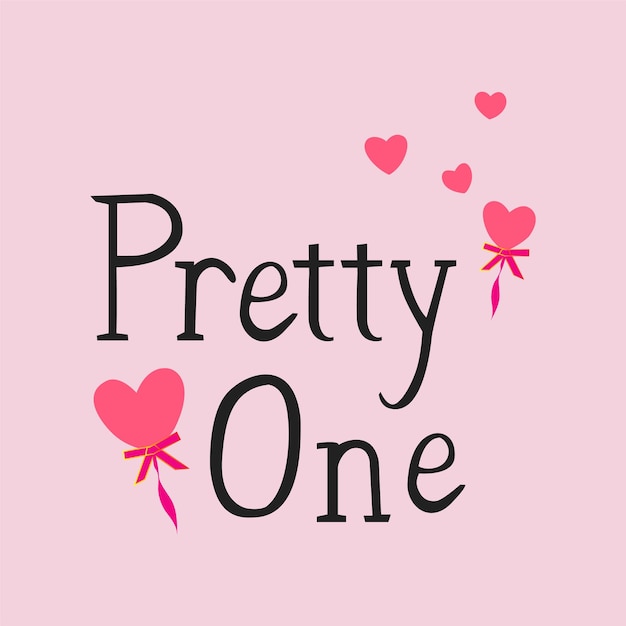 Pretty on typography text with love hearts vector art illustration