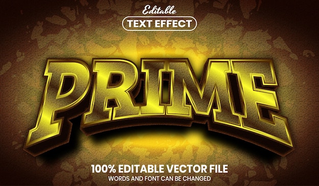 Prime text, editable text effect