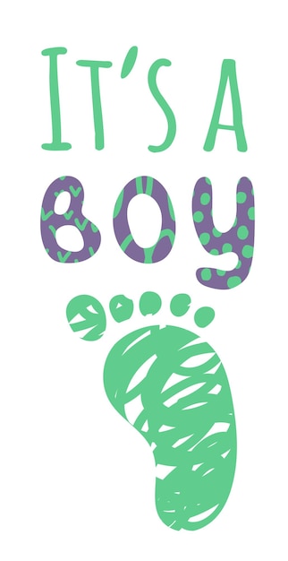 Print or poster for newborn It is a boy Illustration is in doodle style White isolated vector stock illustration EPS 10