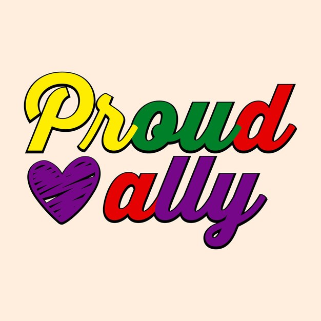 Vector proud ally retro colorful sign lgbtq pride month tshirt design