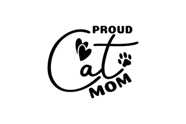 Proud Cat Mom Vector File