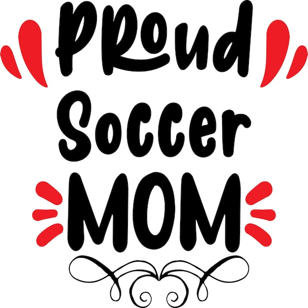 Vector proud soccer mom svg