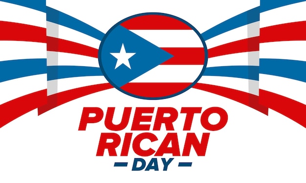 Puerto Rican Day National happy holiday Independence freedom festival Puerto Rico flag Vector