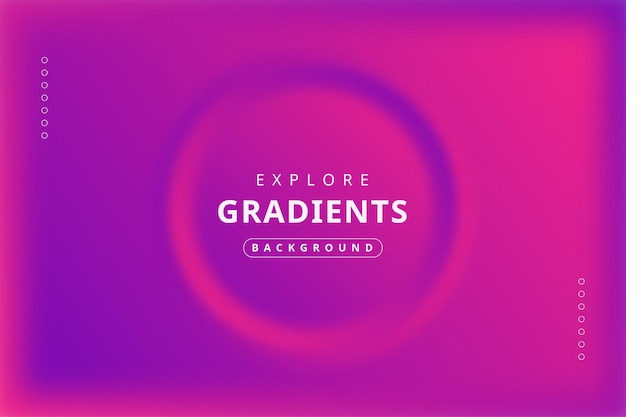 A purple and pink background with a circle that says explore gradients