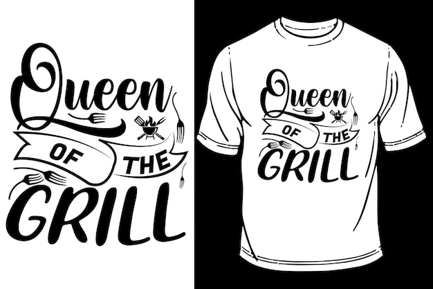 Vector queen of the grill bbq cook out tshirt design