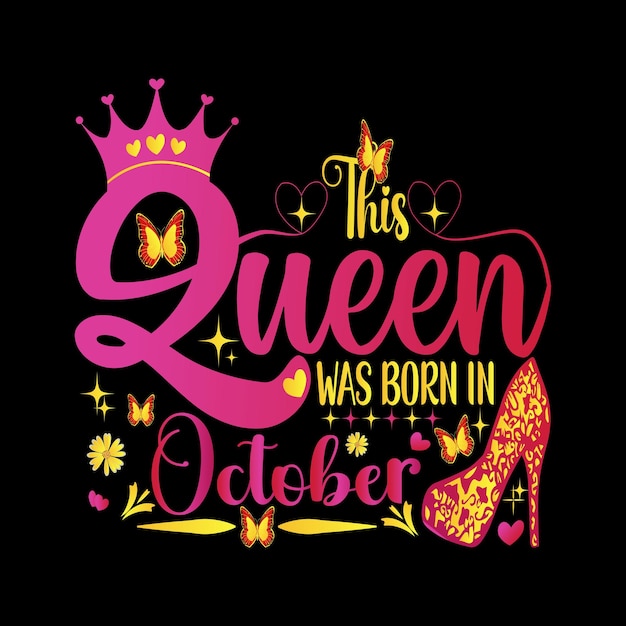 Vector a queen is born in october