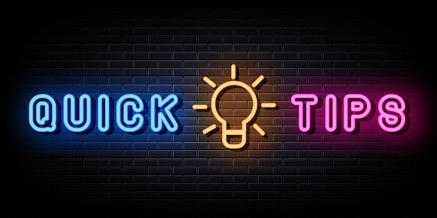 Quick Tips Neon Signs Vector