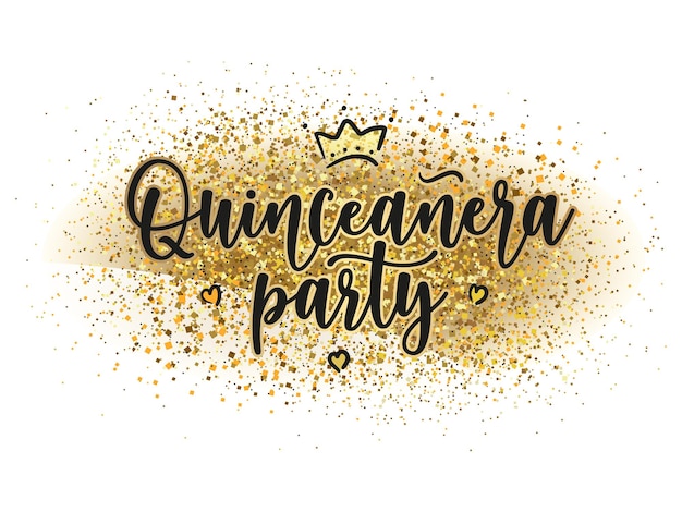 Quinceanera party lettering sign on gold background