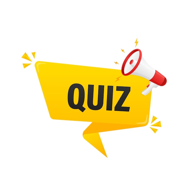 Quiz Vector flat illustration with megaphone on white background