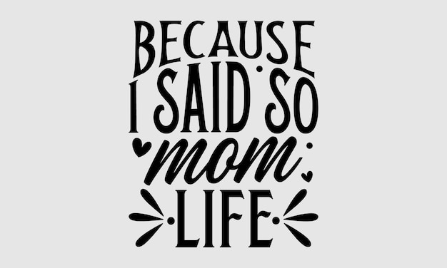 A quote about mom life with a heart on the top.