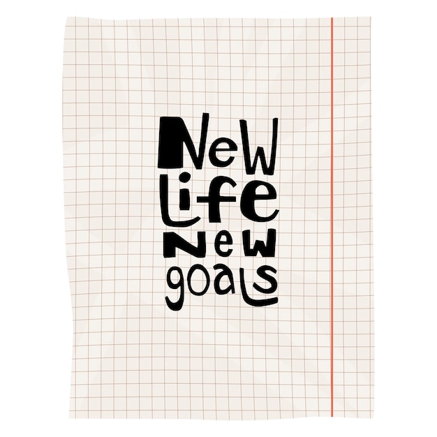 Quote New life new goals on a piece of paper Graduation achievement education celebrating cap Vector illustration Poster print sticker card design