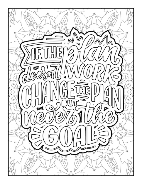 Quotes Coloring page, inspirational quotes,  typography quotes