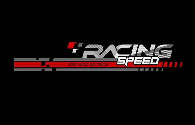 Racing speed typography design for print ready t shirts.