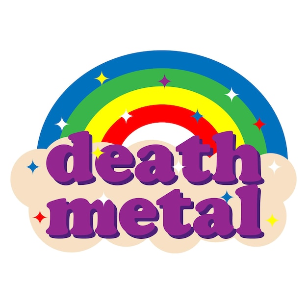 rainbow and cloud death metal with cute design