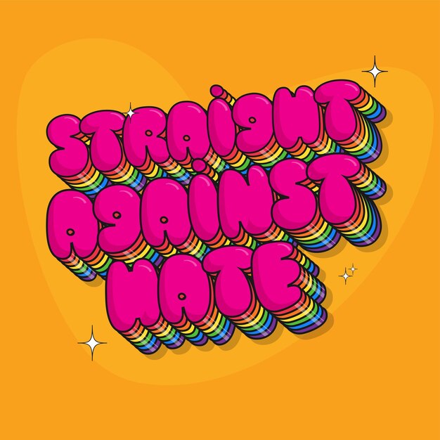 Rainbow Layered Straight Against Hate Font Against Orange Background