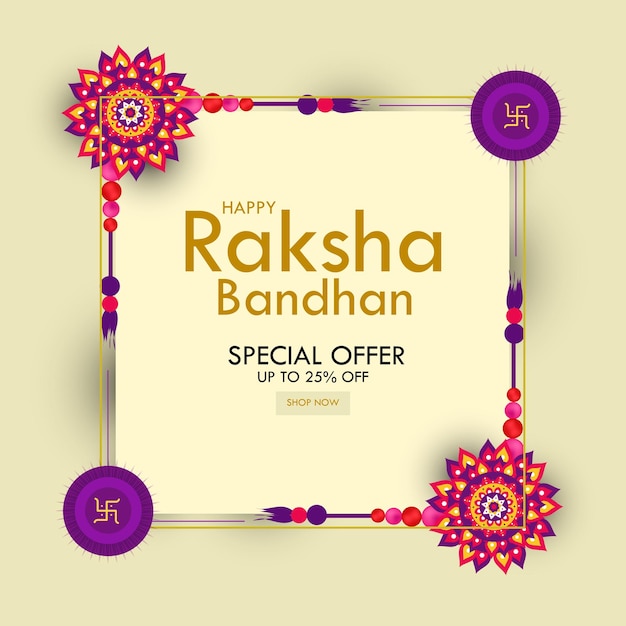 Raksha Bandhan Sale banner or poster design with 25 discount offer