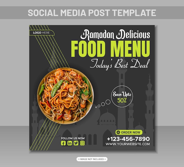 Ramadan delicious food menu social media and Instagram post banner template