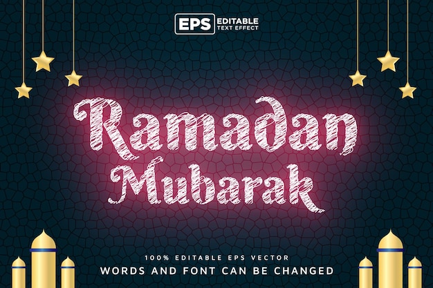 Ramadan Mubarak Editable Neon Light Eps Vector Text Effect