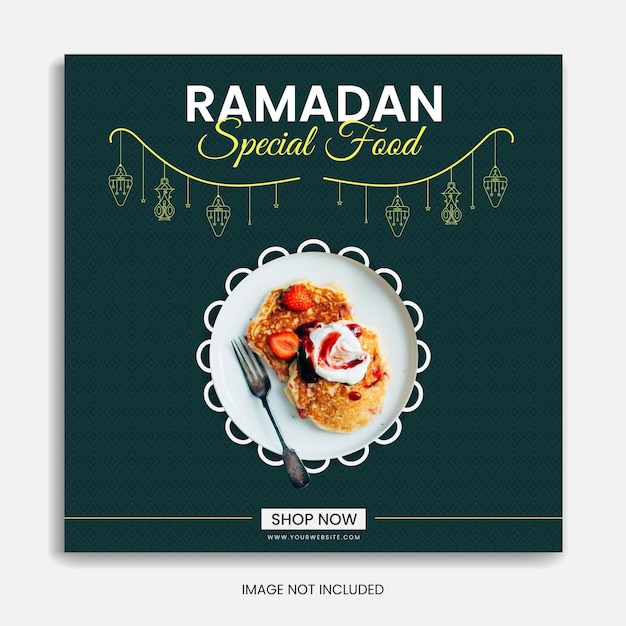 ramadan social media post food banner template design Instagram post premium vector