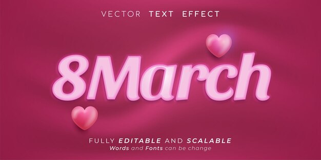 Realistic text effect editable text 8 March with smoot style concept