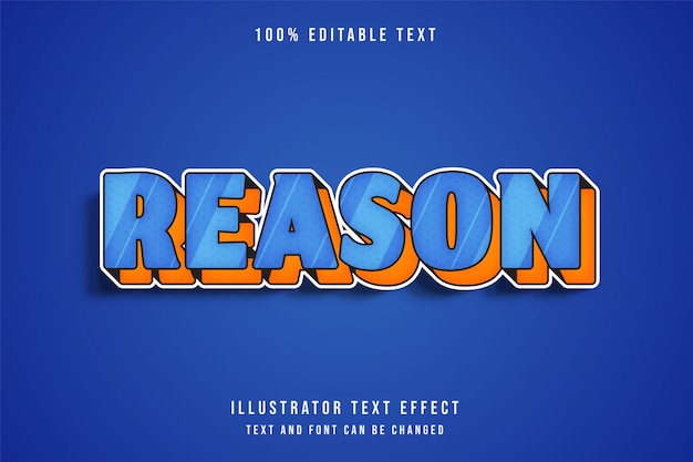 Reason,3d Editable text effect blue orange comic style