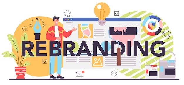 Rebranding typographic header Rebuilding marketing strategy and design of a company or product Brand recognition development as a part of business plan Isolated flat vector illustration