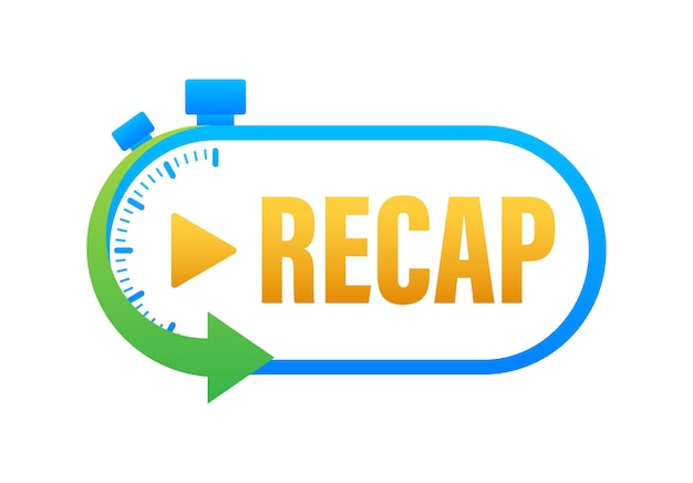 Recap video play button replay Watching on streaming Vector stock illustration