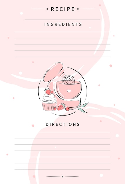 Recipe card template for cooking notes. Clean pages of the cookbook are decorated mixer and cupcake.