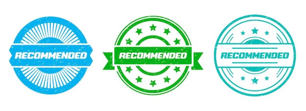 Recommended grunge seal stamp collection Set of recommended badges Recommended logo with grunge