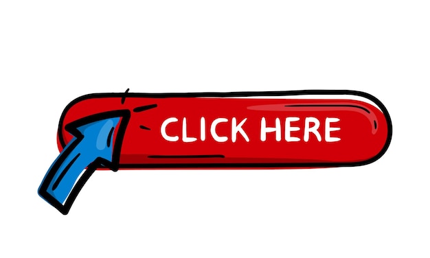 Red button with arrow and text click here Hand drawn design element for website app banner