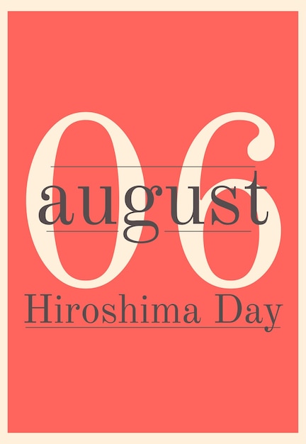 Red retro page with a memorable date of August 6 Hiroshima Day vector illustration